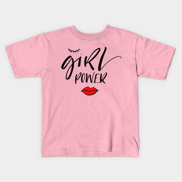 Girl Power Positive Feminine Quote Artwork Kids T-Shirt by Artistic muss